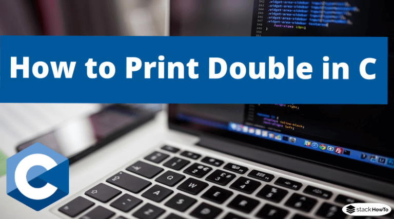 How To Print Double In C StackHowTo