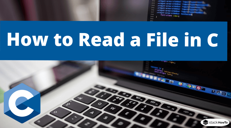 How to Read a File in C