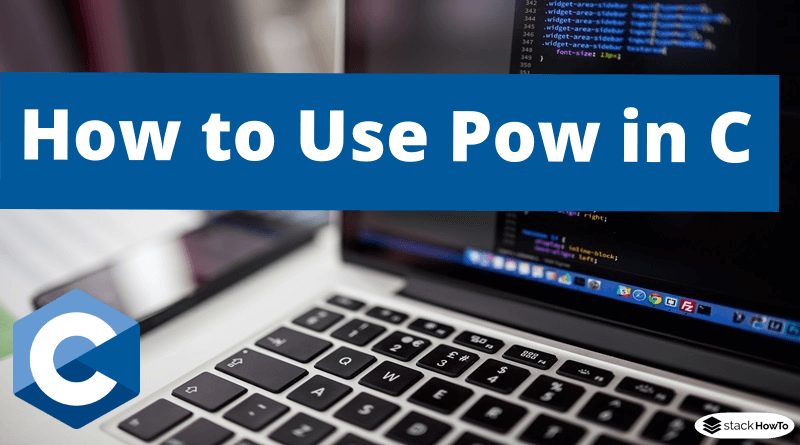 How to Use Pow in C Language