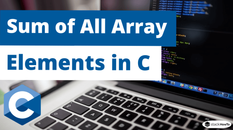 sum-of-all-array-elements-in-c-stackhowto