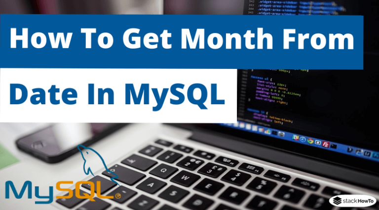 how-to-get-month-from-date-in-mysql-stackhowto