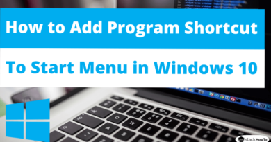 How to Add Program Shortcut to Start Menu Windows 10