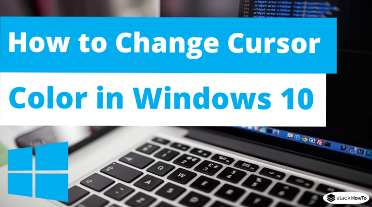 how to change cursor color windoes 10