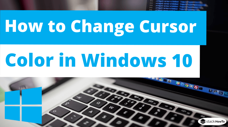 changing cursor color in windows 10