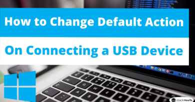 How to Change Default Action on Connecting a USB Device Windows 10