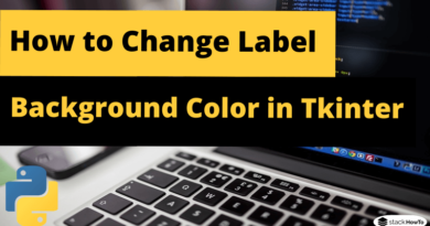 How to Change Label Background Color in Tkinter