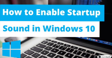 How to Enable Startup Sound in Windows 10