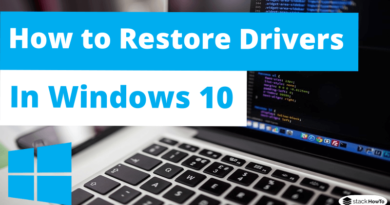How to Restore Drivers in Windows 10