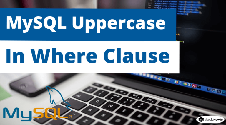 How To Make First Letter Uppercase In Mysql