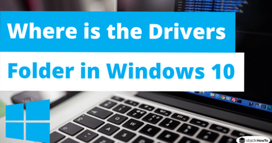 Where is the Drivers Folder in Windows 10