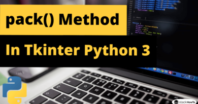 pack() Method in Tkinter Python 3
