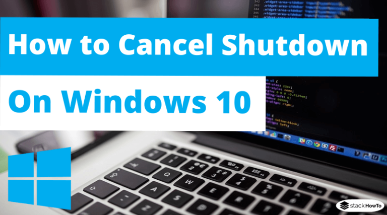 how to cancel scheduled shutdown windows 10