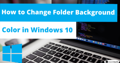 How to Change Folder Background Color in Windows 10