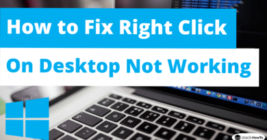 How to Fix Right Click on Desktop Not Working in Windows 10