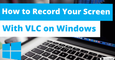 How to Record Your Screen with VLC on Windows 7-8-10