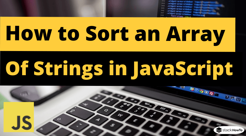 How to Sort an Array of Strings in JavaScript