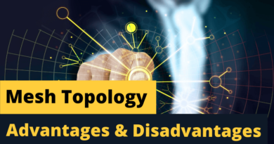 Mesh Topology Advantages and Disadvantages