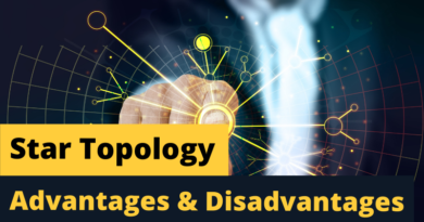 Star Topology Advantages and Disadvantages