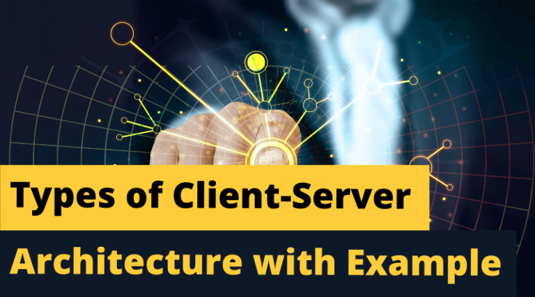 Types of Client-Server Architecture with Example - StackHowTo