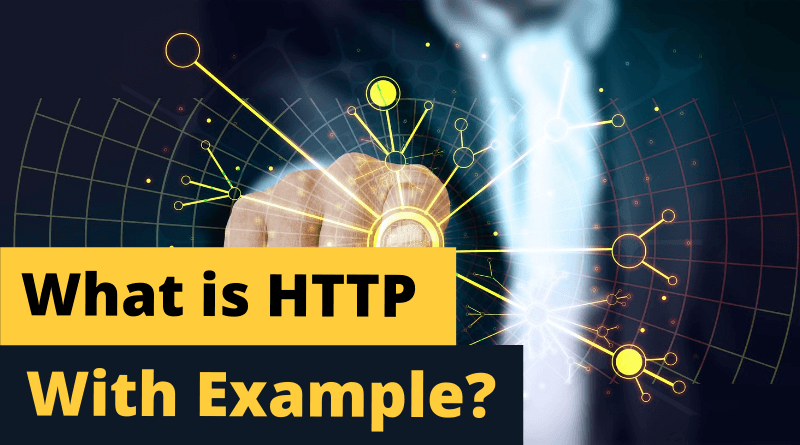What is HTTP with Example