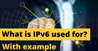 What is IPv6 used for With example